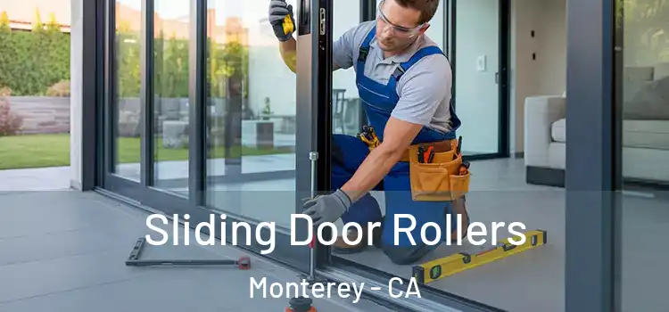 Sliding Door Rollers Monterey - CA